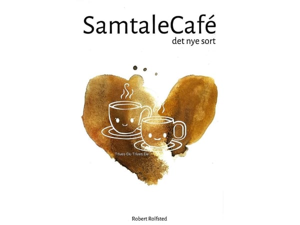 SamtaleCafé - Den nye sort | Robert Rolfsted | Språk: Dansk