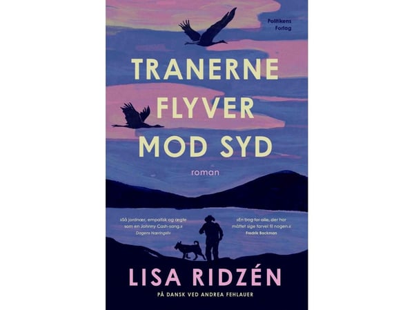 Tranorna flyger mot syd | Lisa Ridzén | Språk: Danska