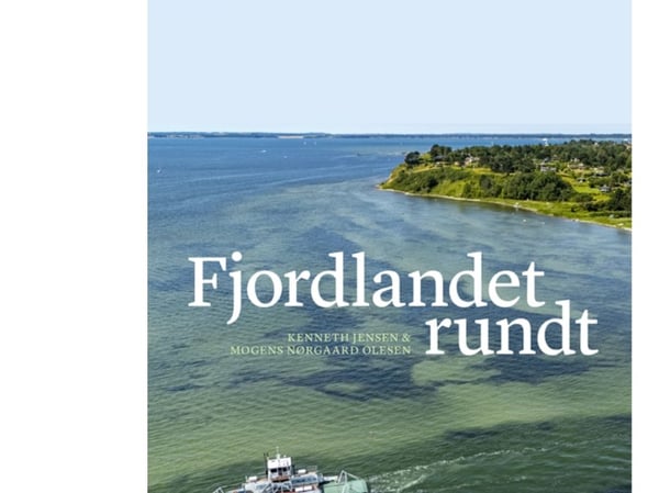 Fjordlandet runt | Kenneth Jensen, Mogens Nørgaard Olesen | Språk: Danska