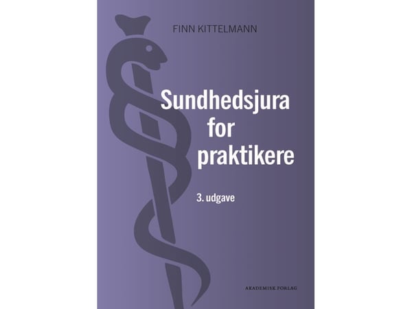 Hälsojuridik för praktiker | Finn Kittelmann | Språk: Danska