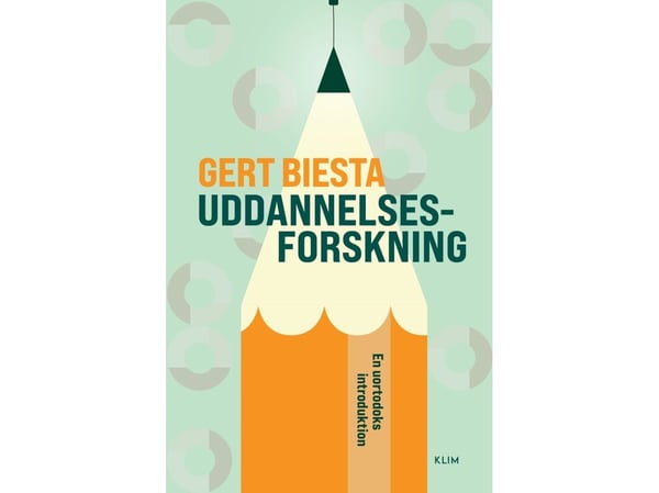 Utdanningsforskning | Gert Biesta | Språk: Dansk