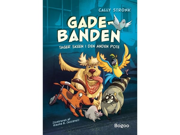 Gategjengen tar skjeen i egen hånd | Cally Stronk | Språk: Dansk