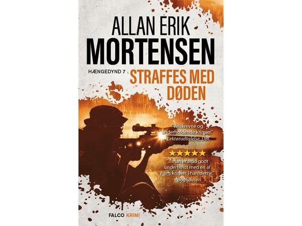 Straffes med døden | Allan Erik Mortensen | Språk: Dansk