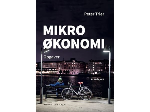 Mikrotaloustiede - toimeksiannot | Peter Trier | Kieli: Tanska