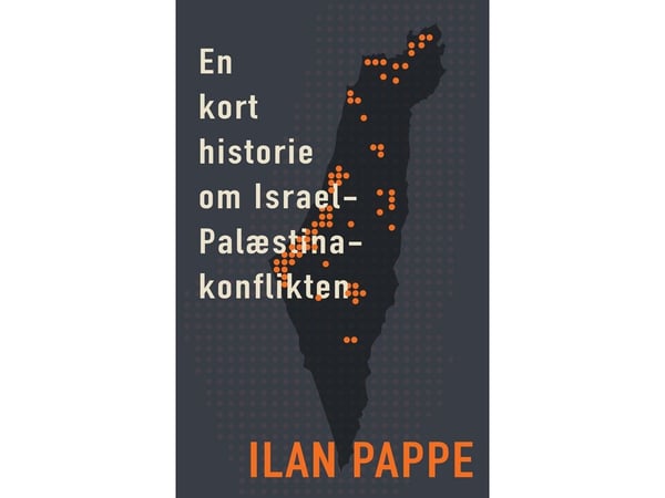 En kort historie om Israel–Palestina-konflikten | Ilan Pappe | Språk: Dansk