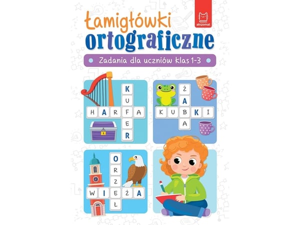 Aksjomat Ksiazeczka Lamiglówki stavningsövningar. Uppgifter för elever i årskurs 1-3