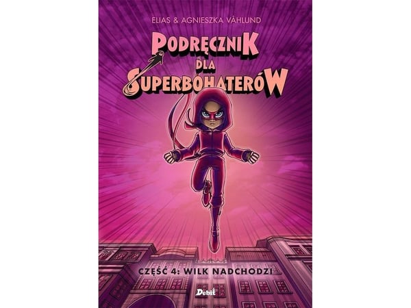 Superhelthåndbok del 4 Ulven kommer