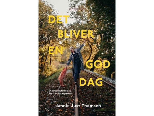 Det blir en god dag | Jannie Just Thomsen | Språk: Dansk