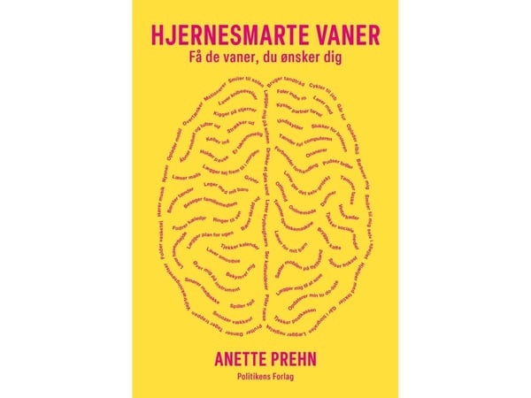 Hjernesmarte vaner | Anette Prehn | Språk: Dansk