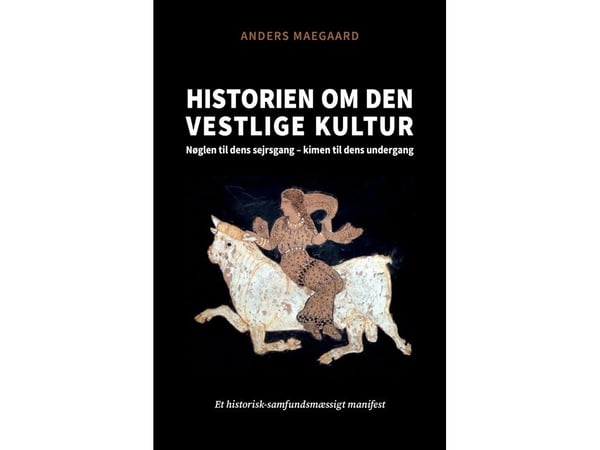 Länsimaisen kulttuurin historia | Anders Maegaard | Kieli: Tanska