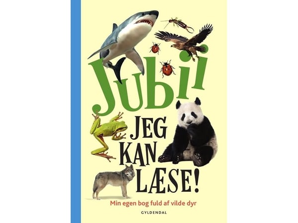 Jubii, jeg kan lese! Min egen bok full av ville dyr | Peter Bering; Birgitte Bering; Troels Gollander | Språk: Dansk