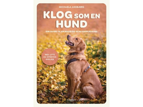 Vis som en hund | Michaela Ansbjerg | Språk: Dansk