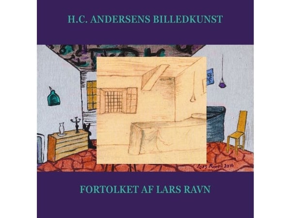 H.C. Andersens billedkunst | Språk: Dansk