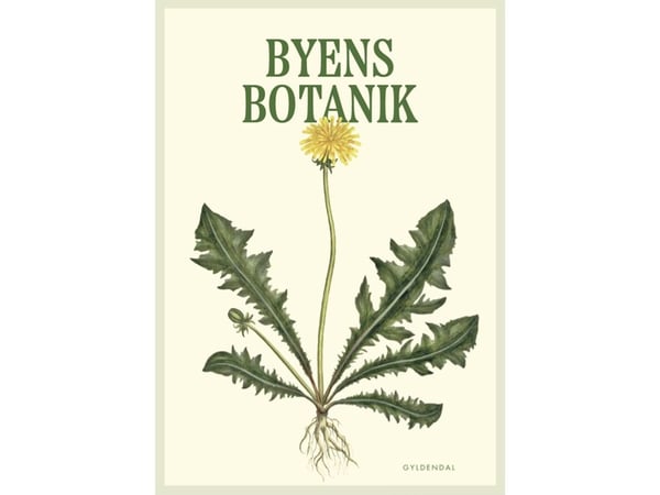 Byens botanikk | Ingen forfatter | Språk: Dansk