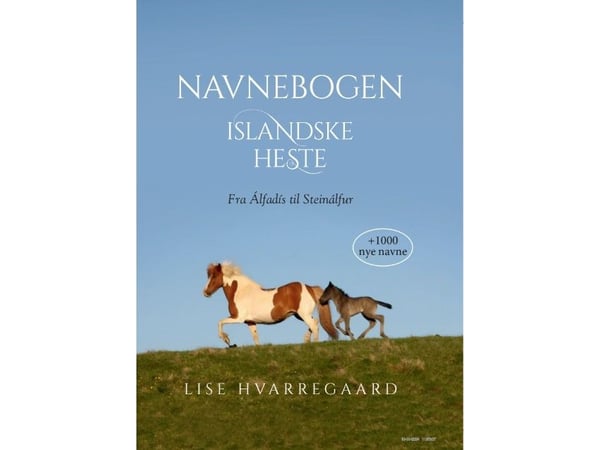 Navnebok islandske hester | Lise Hvarregaard | Språk: Dansk