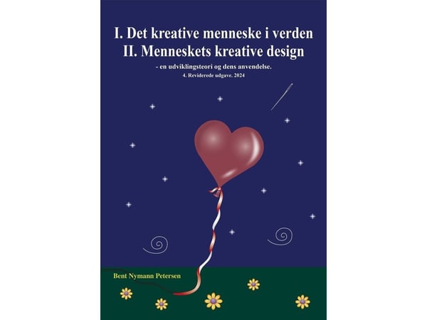 Det kreative mennesket i verden | Bent Nymann Petersen | Språk: Dansk