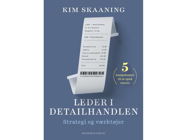 Ledelse i detaljhandelen | Kim Skaaning | Språk: Dansk