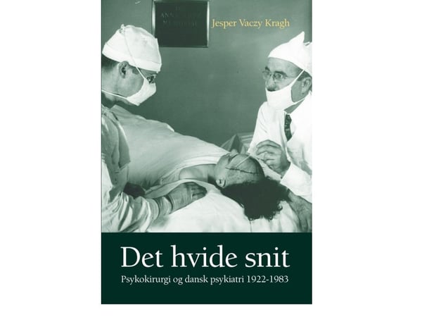 Det vita snittet | Jesper Vaczy Kragh | Språk: Danska