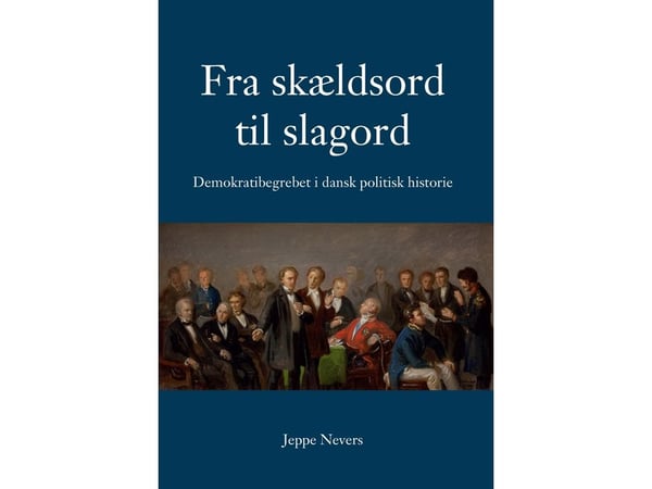 Från förolämpningar till slagord | Jeppe Nevers | Språk: Danska