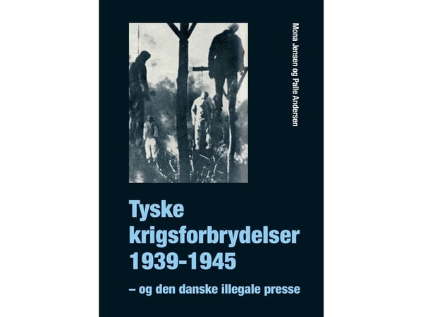 Tysklands krigsförbrytelser 1939-1945 | Mona Jensen, Palle Andersen | Språk: Danska