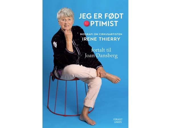 Jeg er født optimist | Joan Dansberg | Språk: Dansk