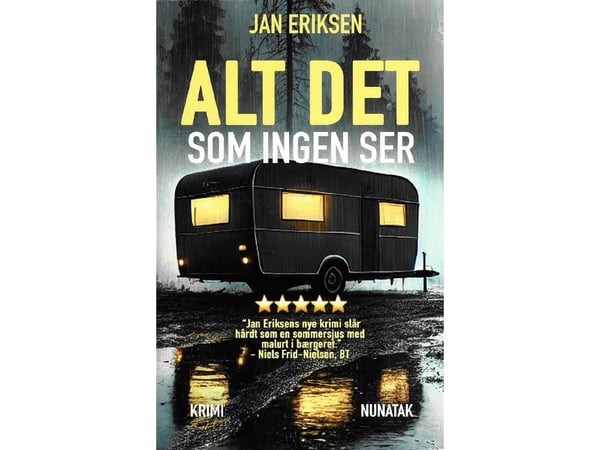 Alt det som ingen ser | Jan Eriksen | Språk: Dansk