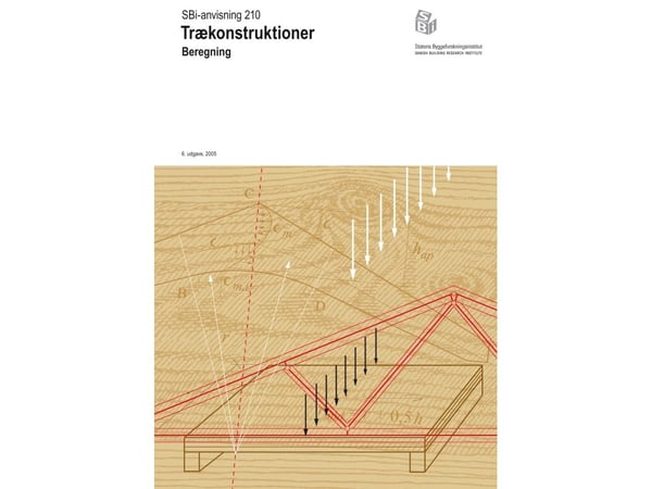 Anvisning 210: Träkonstruktioner | H. J. Larsen | Språk: Danska