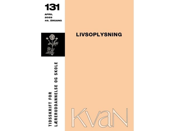 KvaN 131 Livsoplysning | Ingrid Ank m.fl. | Språk: Dansk