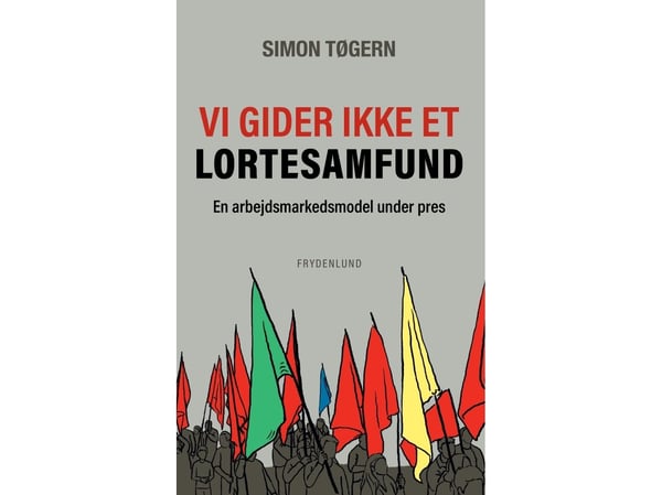 Vi orker ikke et drittsamfunn | Simon Tøgern | Språk: Dansk