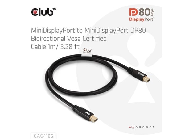 CLUB3D MINIDISPLAYPORT TIL MINIDISPLAYPORT DP80BIDIRECTIONAL VESA-SERTIFISERT KABEL 1M/3.28 FT - Kabel