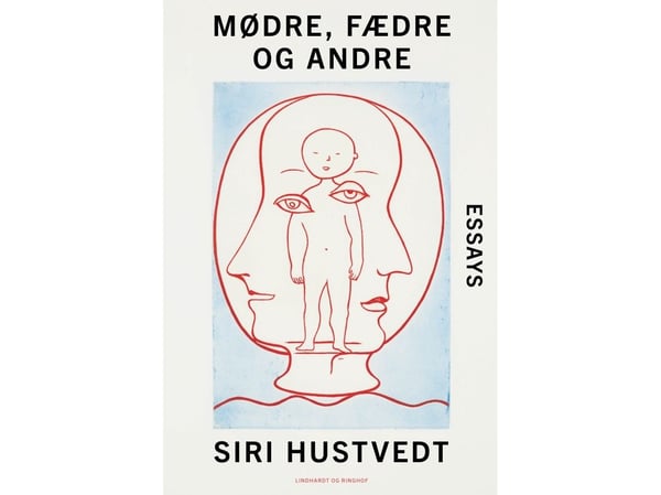 Mødre, fedre og andre | Siri Hustvedt | Språk: Dansk