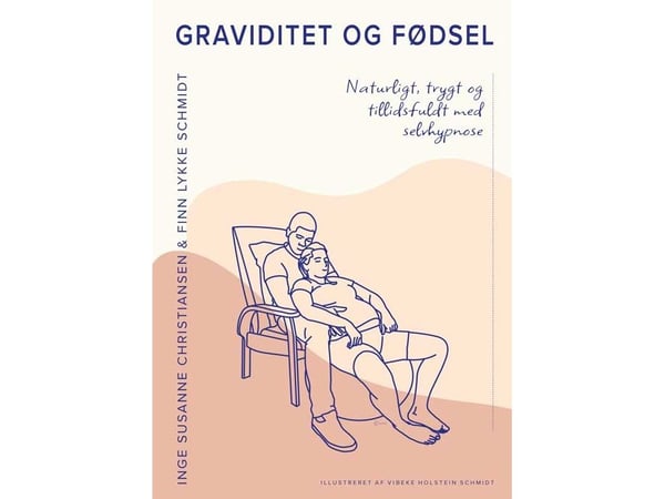 Graviditet og fødsel | Inge Susanne Christiansen & Finn Lykke Schmidt | Språk: Dansk