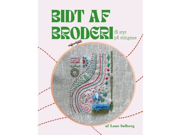 Brodert "Bidt af broderi" | Lone Sølberg