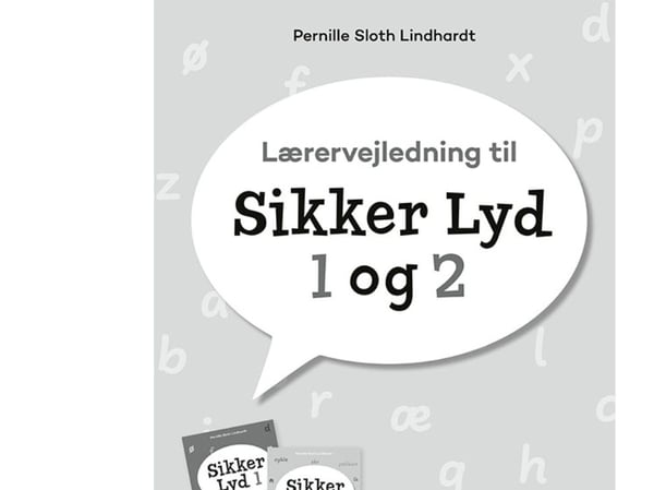 Lærerhåndbok til Sikker Lyd 1 og 2 | Pernille Sloth Lindhardt | Språk: Dansk