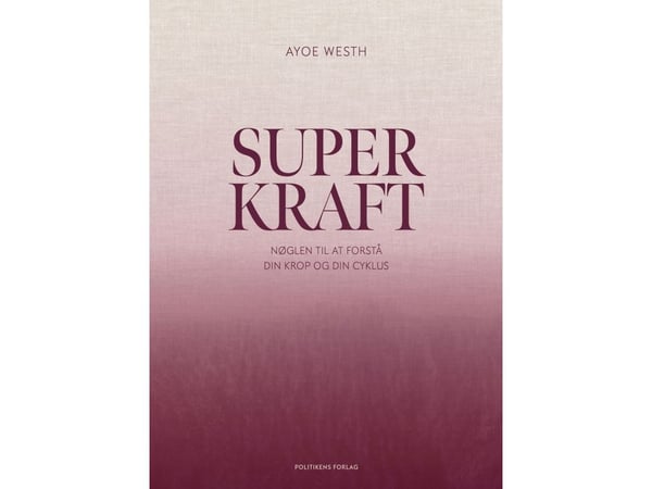 Superkraft | Ayoe Westh | Språk: Danska