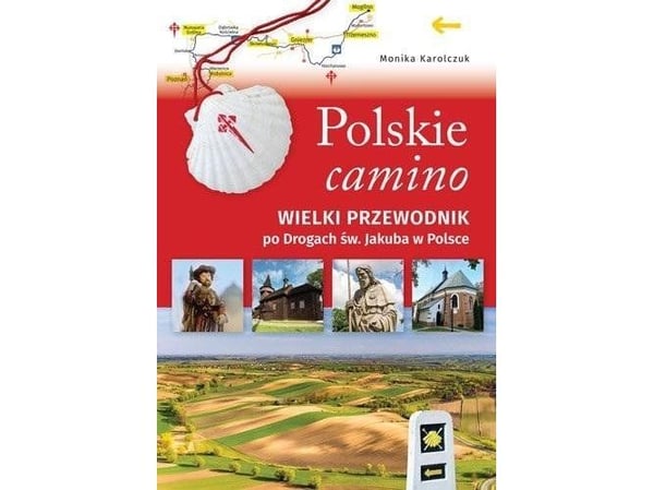 Polsk camino. Den store guiden til den hellige vei... EDUKAMP