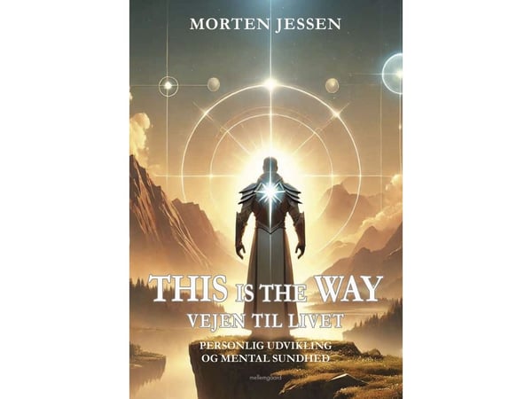 This is the Way – Veien til livet | Morten Jessen | Språk: Dansk
