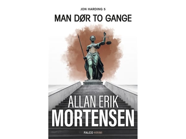 Man dør to ganger | Allan Erik Mortensen | Språk: Dansk