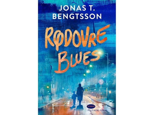Rødovre Blues | Jonas T. Bengtsson | Kieli: Tanska