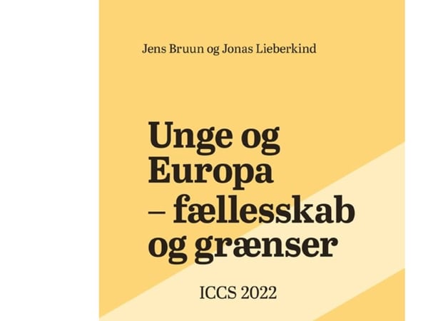 Unge og Europa – fellesskap og grenser | Jens Bruun og Jonas Lieberkind | Språk: Dansk