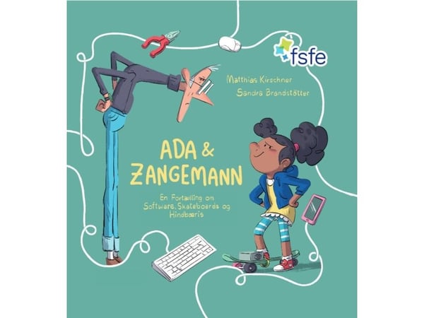 Ada &amp; Zangemann | Matthias Kirschner og Sandra Brandstätter | Språk: Dansk
