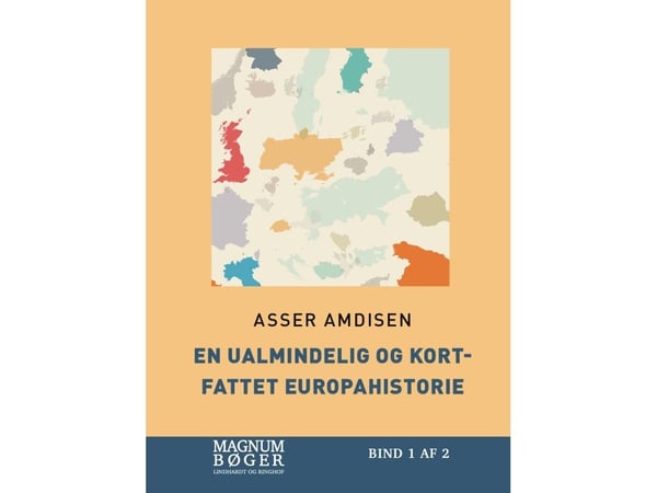 Uvanlig og kortfattet europeisk historie (stor skrift) | Asser Amdisen | Språk: Dansk