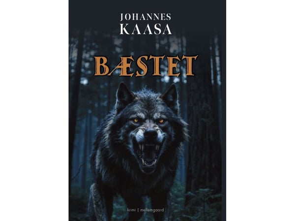 Bæstet | Johannes Kaasa | Språk: Dansk