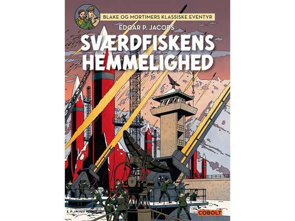 Blake og Mortimers klassiske eventyr 1 | Edgar P. Jacobs | Språk: Dansk