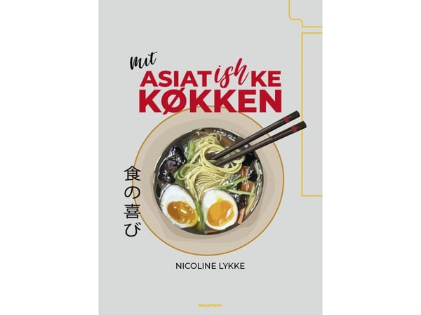 Mat med asiatisk kjøkken | Nicoline Lykke | Språk: Dansk