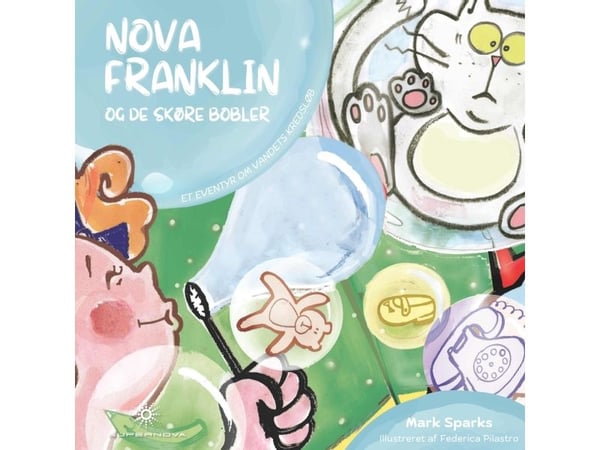 Nova Franklin og de skjøre boblene | Mark Sparks | Språk: Dansk