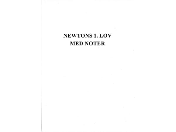 Newton 1 med anteckningar | Jan AIST Olsen | Språk: Danska