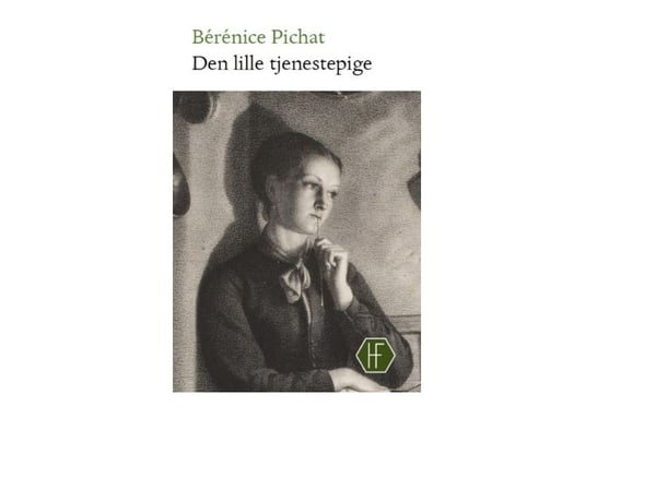 Den lille tjenestepiken | Bérénice Pichat | Språk: Dansk