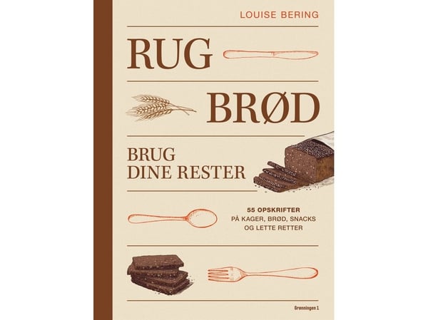 Rugbrød | Louise Bering | Språk: Dansk
