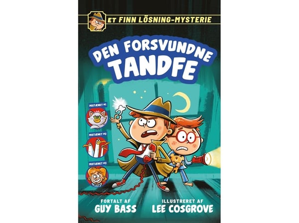 Den forsvunne tannfeen. Et Finn Løsning-mysterium | Guy Bass | Språk: Dansk
